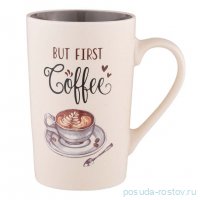 Кружка but first coffee 385 мл / 345913