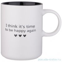 Кружка 370 мл &quot;Positive /I think it is time to be happy again&quot; / 337443