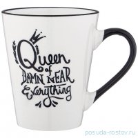 Кружка 400 мл белая с черной ручкой &quot;Queen of damn near every thing&quot; / 330237