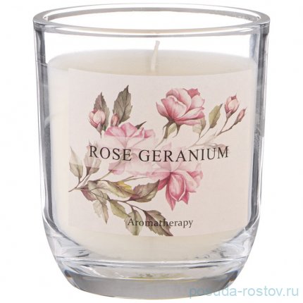 Свеча ароматизированная в стакане 7,5 х 8,5 см &quot;Rose geranium&quot; / 348312